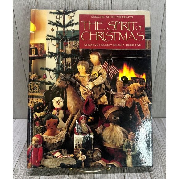 Vtg The Spirit of Christmas: Creative Holiday Ideas Book Five Leisure Arts Gift - Picture 1 of 5